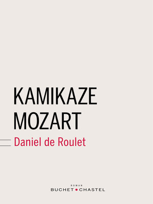 cover image of Kamikaze Mozart
